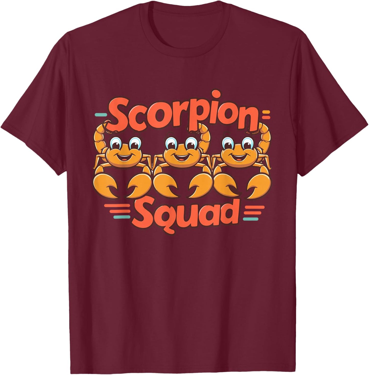 Scorpion Squad Design for Scorpion Lover Stuff Cool Scorpion T-Shirt - T-Shirt | Maroon