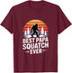 Funny Best Papa Squatch Ever Saying Retro Sunset T-Shirt - T-Shirt | Maroon