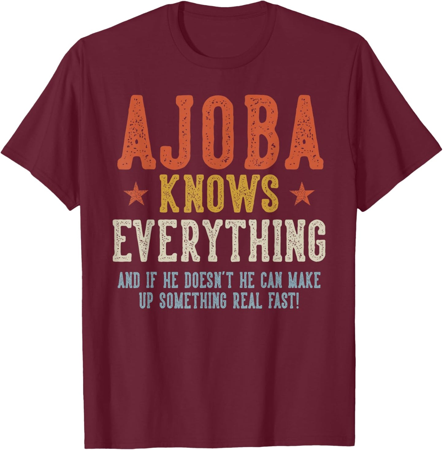 AJOBA Knows Everything Father's Day Retro Vintage T-Shirt - T-Shirt | Maroon