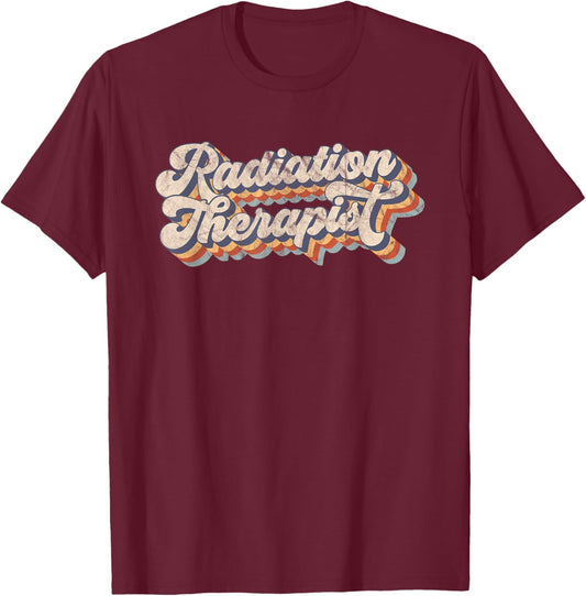 Vintage Retro Radiation Therapist Radiation Therapy T-Shirt - T-Shirt | Maroon