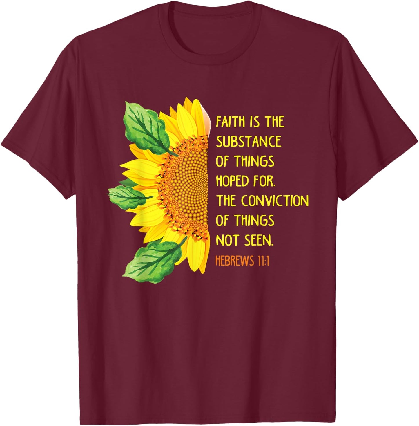 Hebrews 11:1 Christian Bible Verse Religious T-Shirt - T-Shirt | Maroon