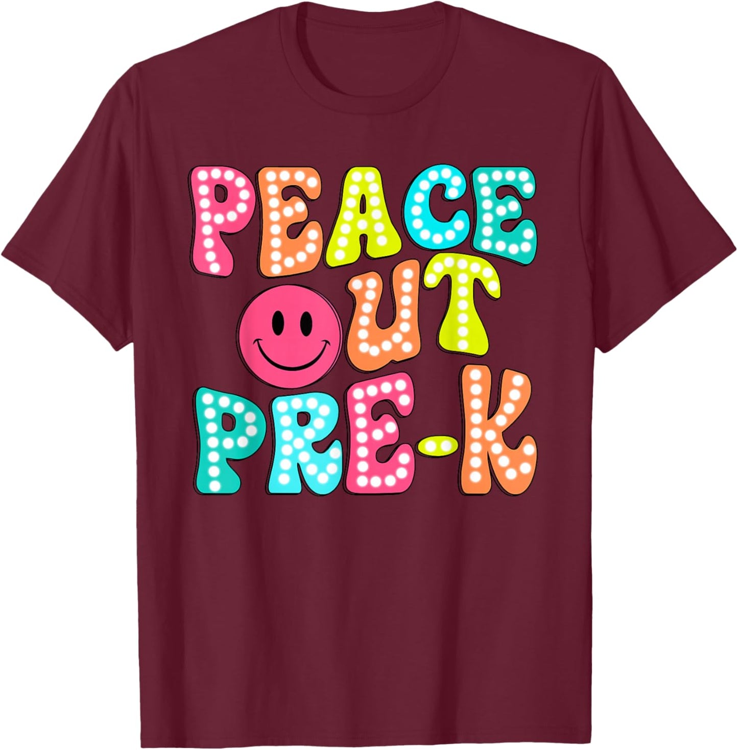 Peace Out Pre K Funny Happy Last Day Of School Groovy Retro T-Shirt - T-Shirt | Maroon