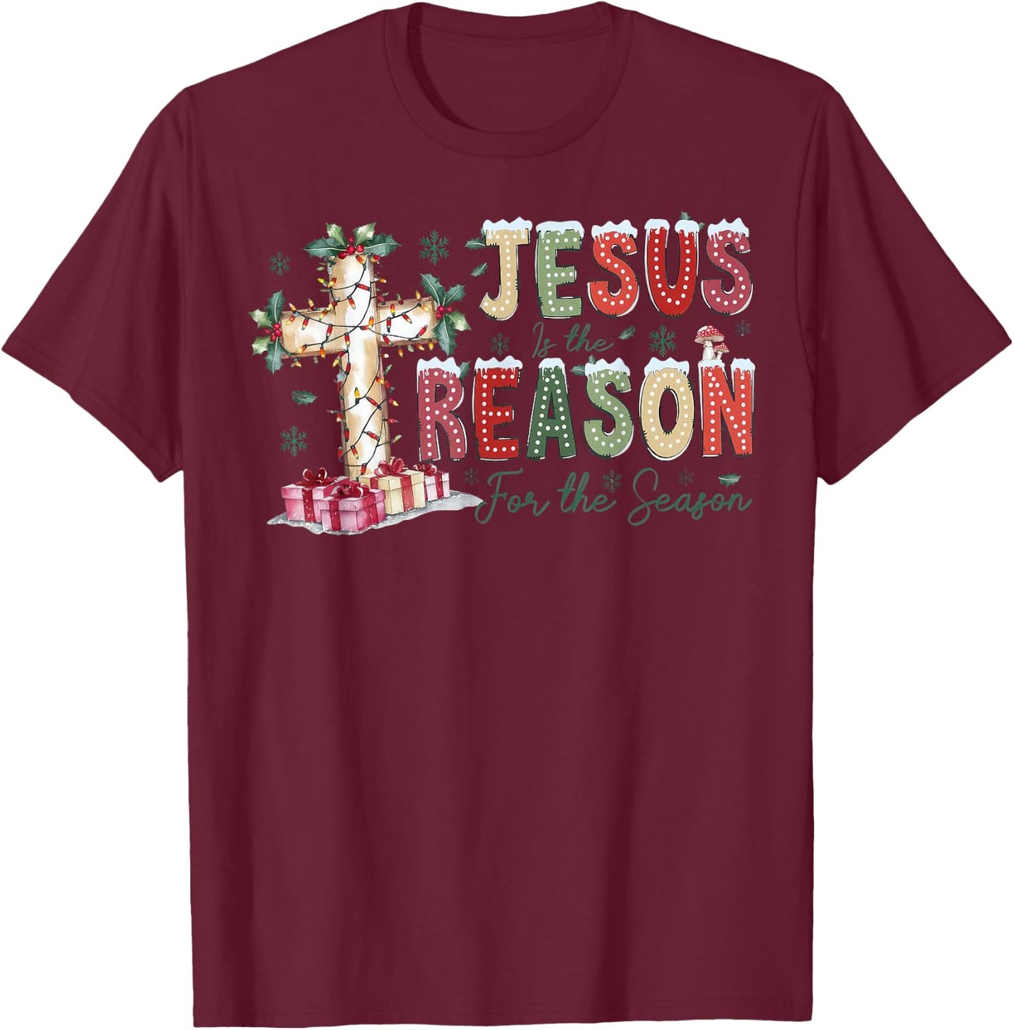 Jesus Is The Reason For The Season Religious Christmas Cross T-Shirt - T-Shirt | Maroon