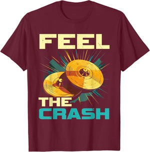Cymbals Percussion Marching Band Cymbals Player Cymbal T-Shirt - T-Shirt | Maroon