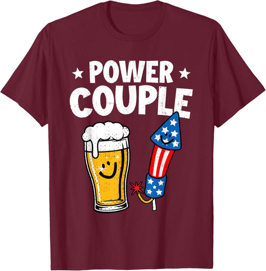 Power Couple Funny Beer Firework Fourth of July Patriotic T-Shirt - T-Shirt | Maroon