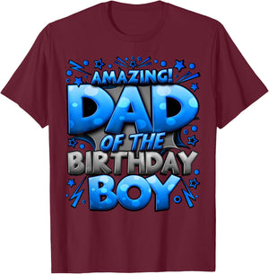 Dad of The Birthday Boy Matching Family Father T-Shirt - T-Shirt | Maroon