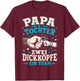 Papa Shirt Lustig Papa Geburtstag Vater Spruch Geschenk Papa T-Shirt - T-Shirt | Maroon