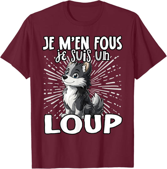 Je M'en Fous Je Suis Un Loup - Sweet Wolf , Black, S T-Shirt - T-Shirt | Maroon