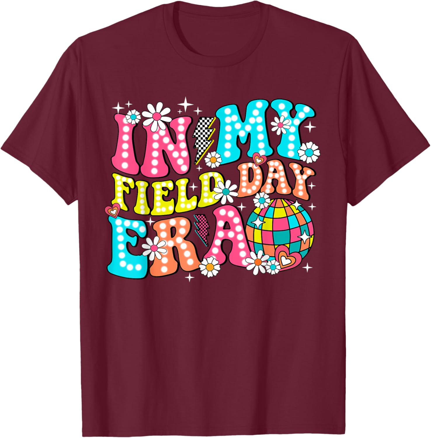 In My Field Day Era Groovy Retro Field Trip Fun Day Boy Girl T-Shirt - T-Shirt | Maroon