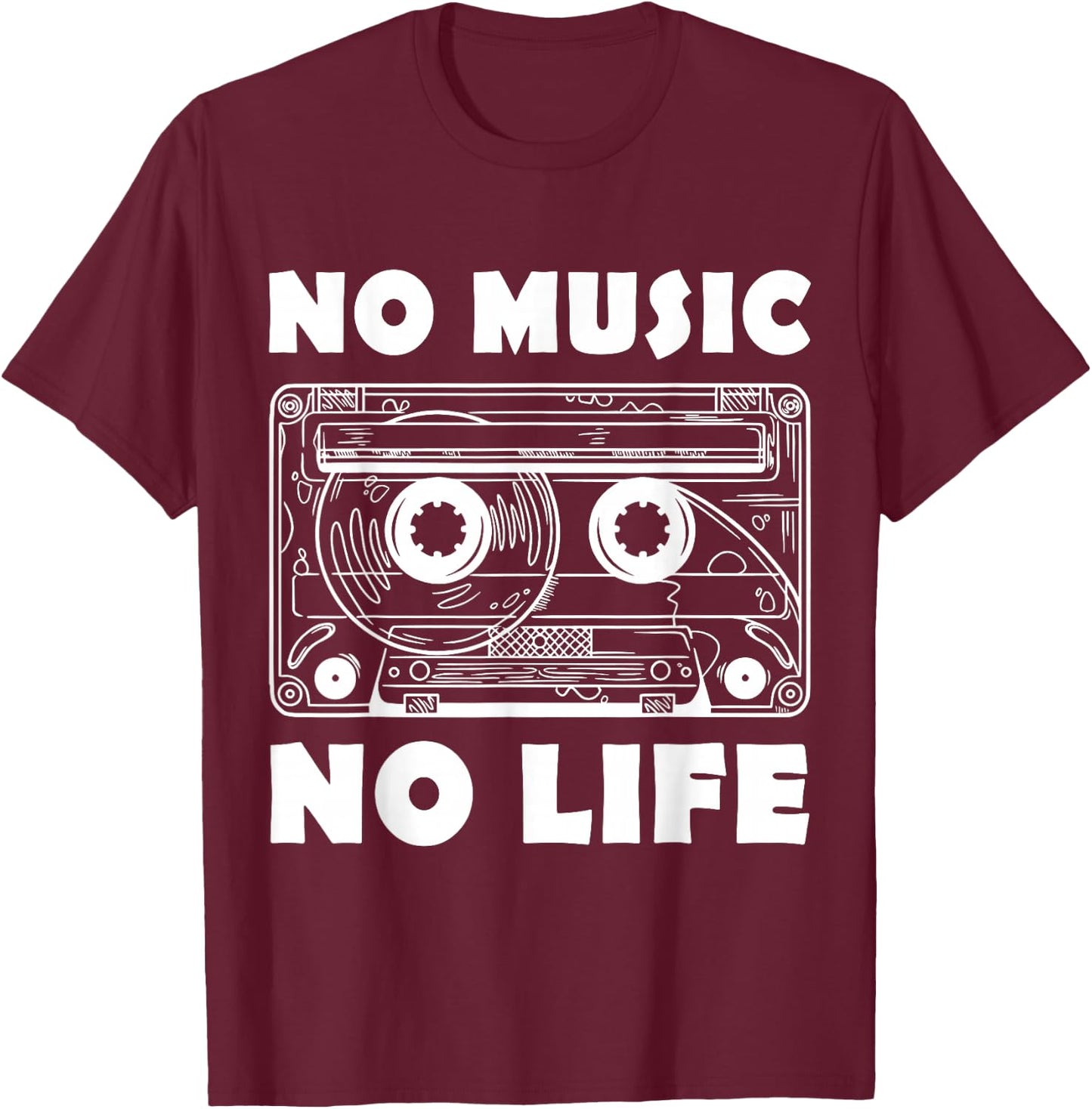 No Music No Life Cassette Tape 80s 90s Music Vintage Party T-Shirt - T-Shirt | Maroon