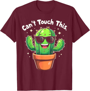 Can't Touch This Cool Cactus T-Shirt - T-Shirt | Maroon