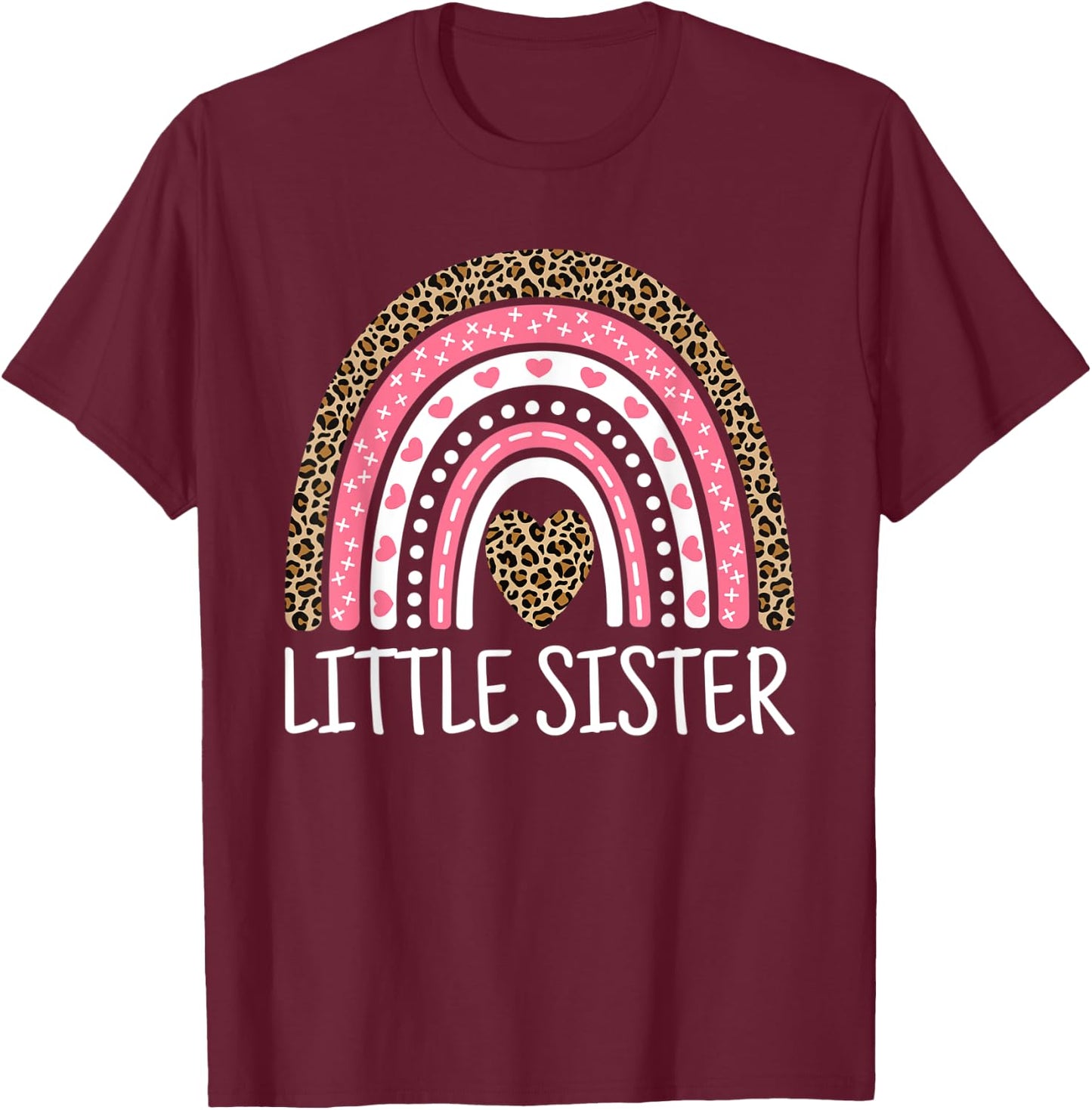 Sis Outfit Girl Kid Rainbow Leopard Print Cute Little Sister T-Shirt - T-Shirt | Maroon