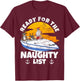 Ready For Naughty List on Christmas in July Santa on a Boat T-Shirt - T-Shirt | Maroon