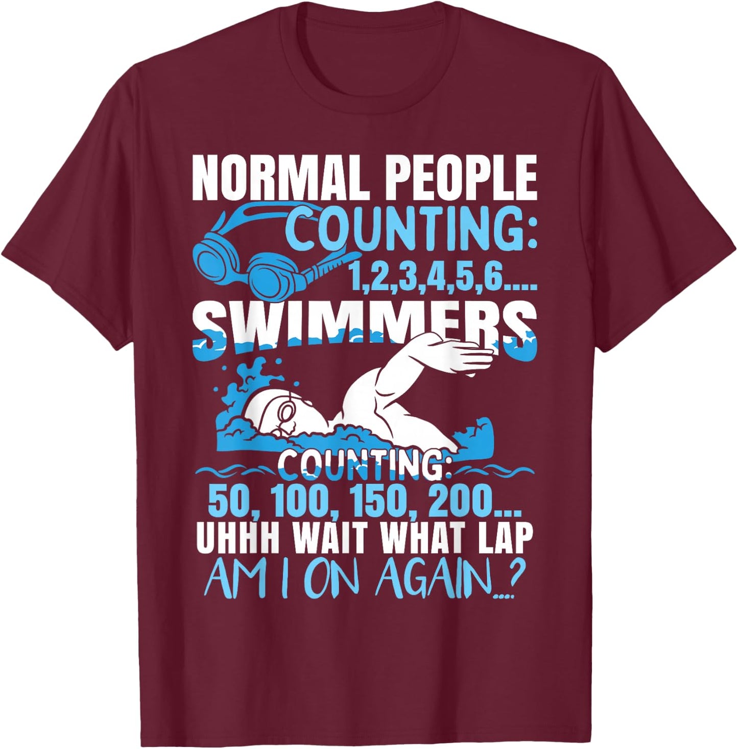 Funny Swimming Humor Swim T-Shirt - T-Shirt | Maroon