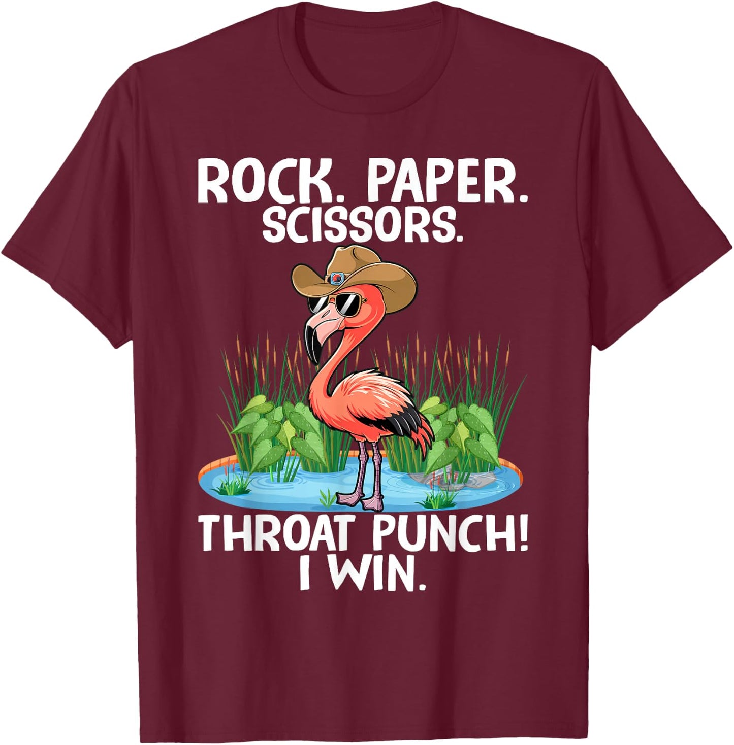 Rock Paper Scissors Throat Punch I Win Flamingo T-Shirt - T-Shirt | Maroon