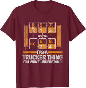 Gear Shift Funny Truck Driver Trucker Gift T-Shirt - T-Shirt | Maroon