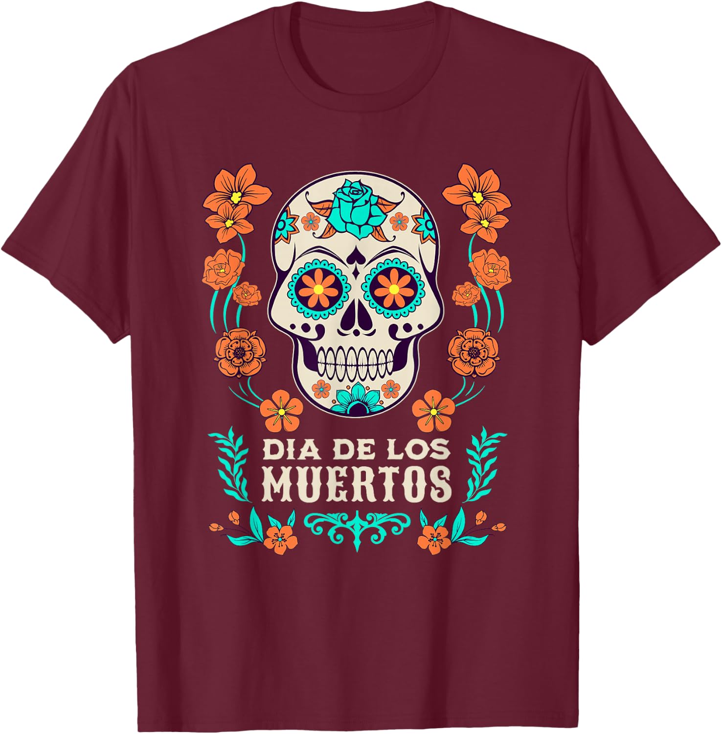 Dia De Los Muertos Mexiko Sugar Skull T-Shirt - T-Shirt | Maroon