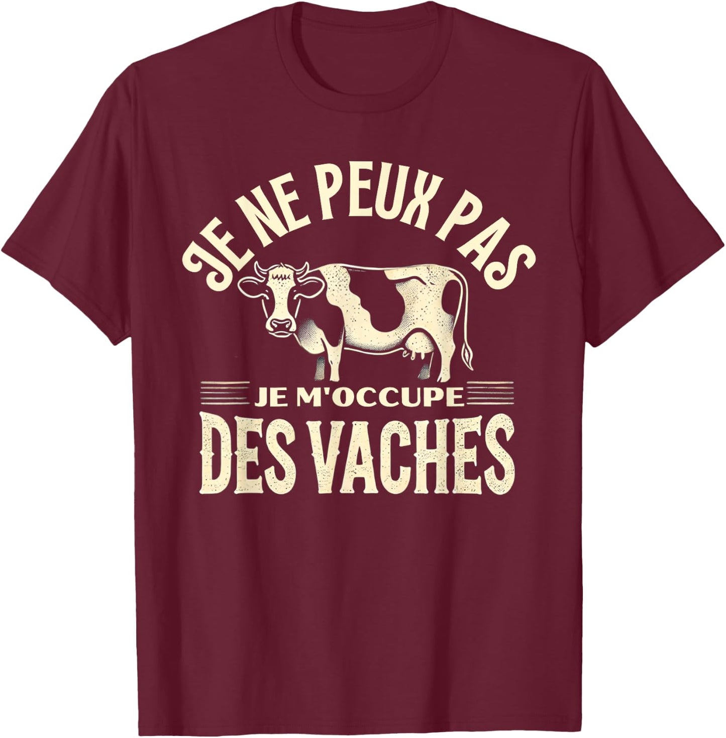 Humour Vache Fermier Agriculteur Vaches T-Shirt - T-Shirt | Maroon