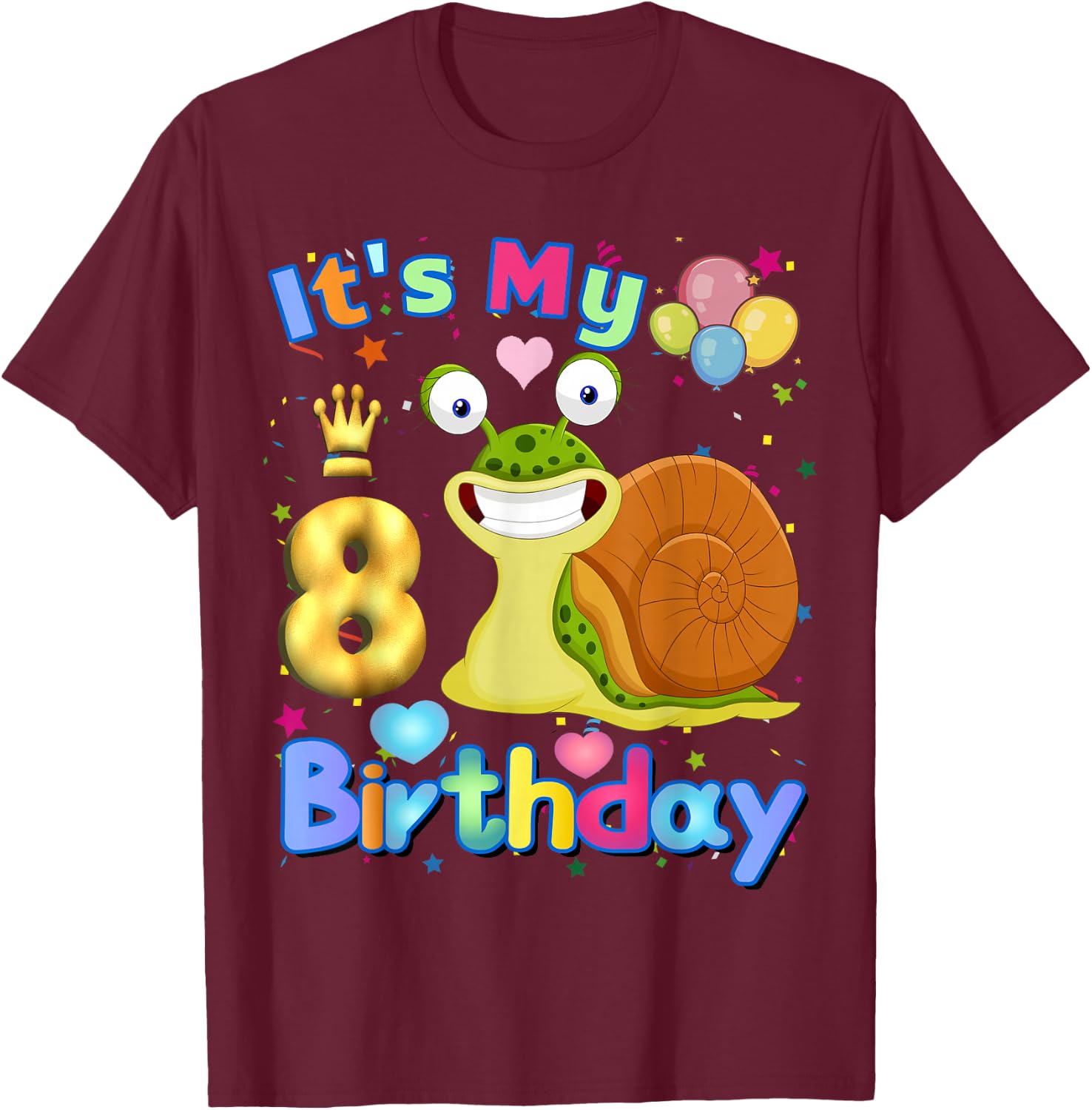 Snail Birthday Its My 8th Birthday Snail Lover T-Shirt - T-Shirt | Maroon