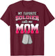 My Favorite Soldier Calls Me Mom Military Mother T-Shirt - T-Shirt | Maroon