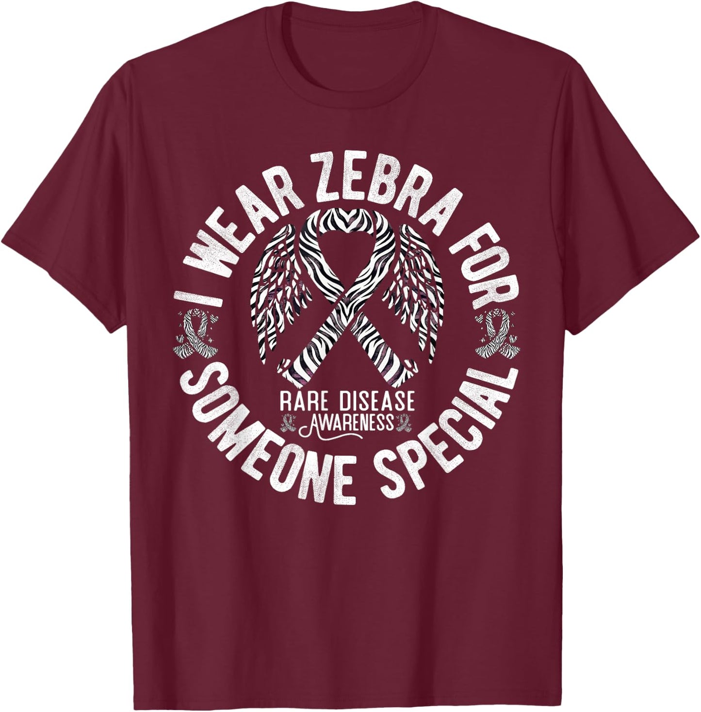 I Wear Zebra For Someone Special Rare Disease Awareness T-Shirt - T-Shirt | Maroon