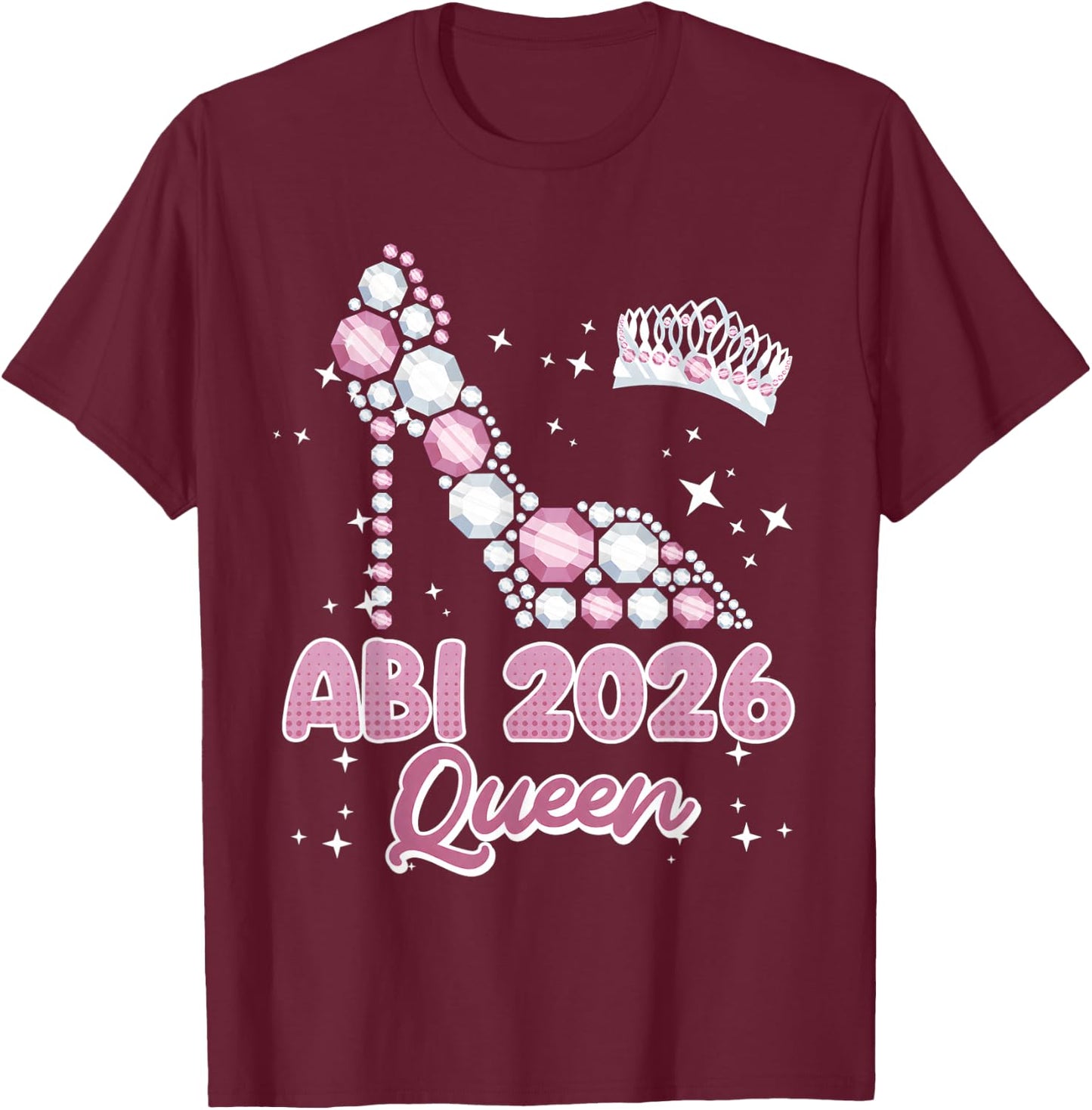 Abitur Queen Abi 2026 Abiturientinnen Lustiges Abitur T-Shirt - T-Shirt | Maroon