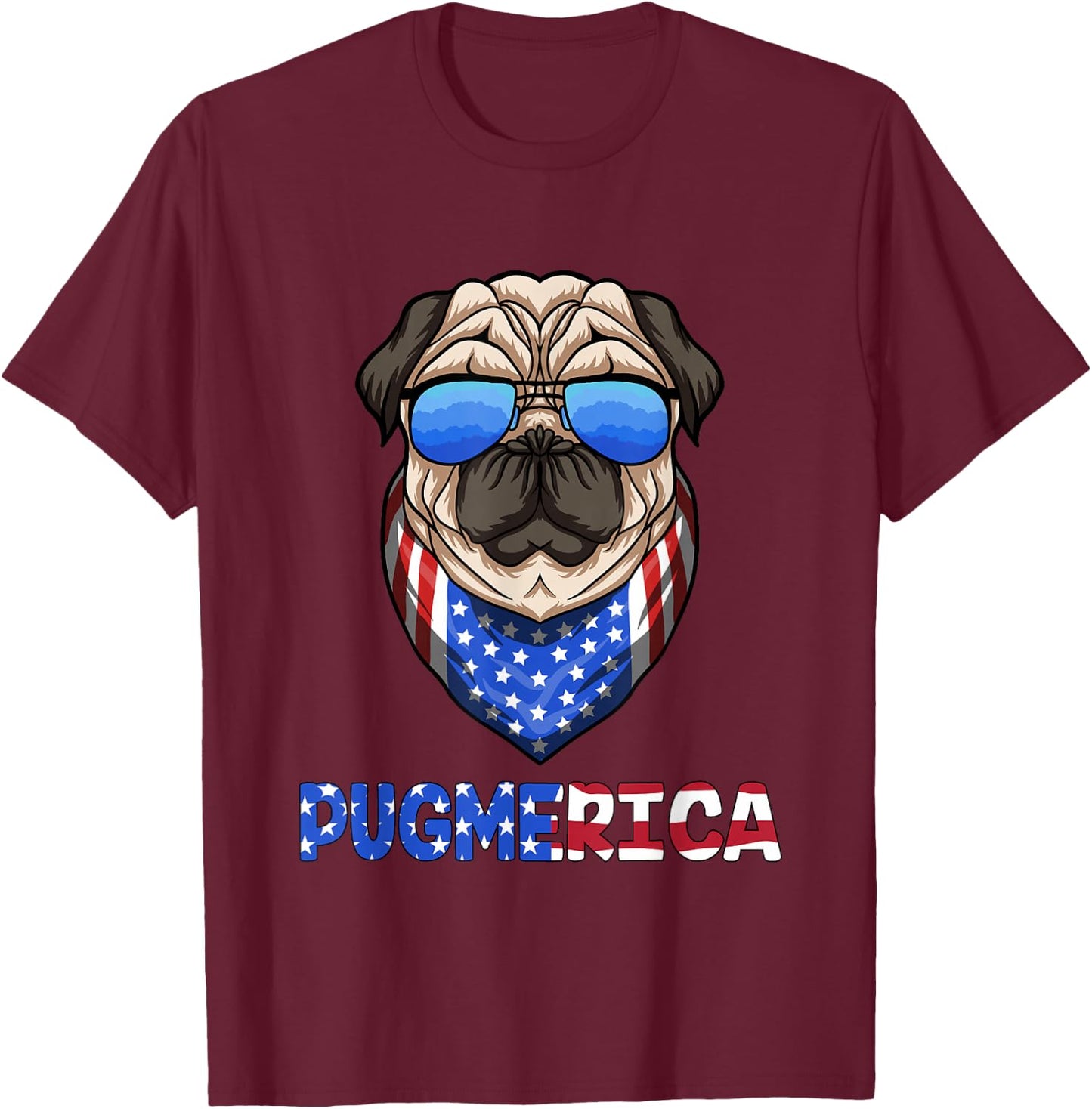 Pug 4th of July Pugmerica T-Shirt - T-Shirt | Maroon