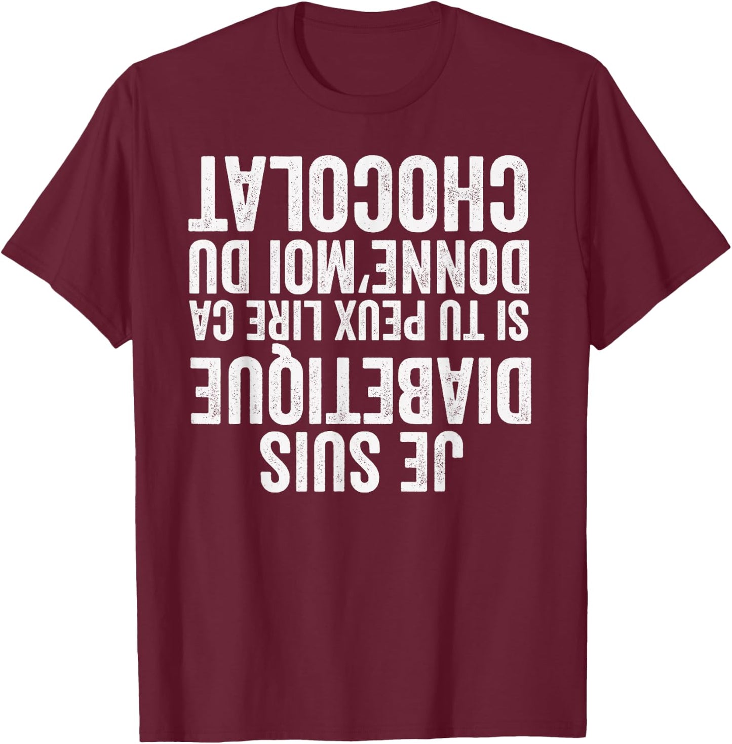 Funny Quote About Diabetes - Joke About Fainting , Black, S T-Shirt - T-Shirt | Maroon