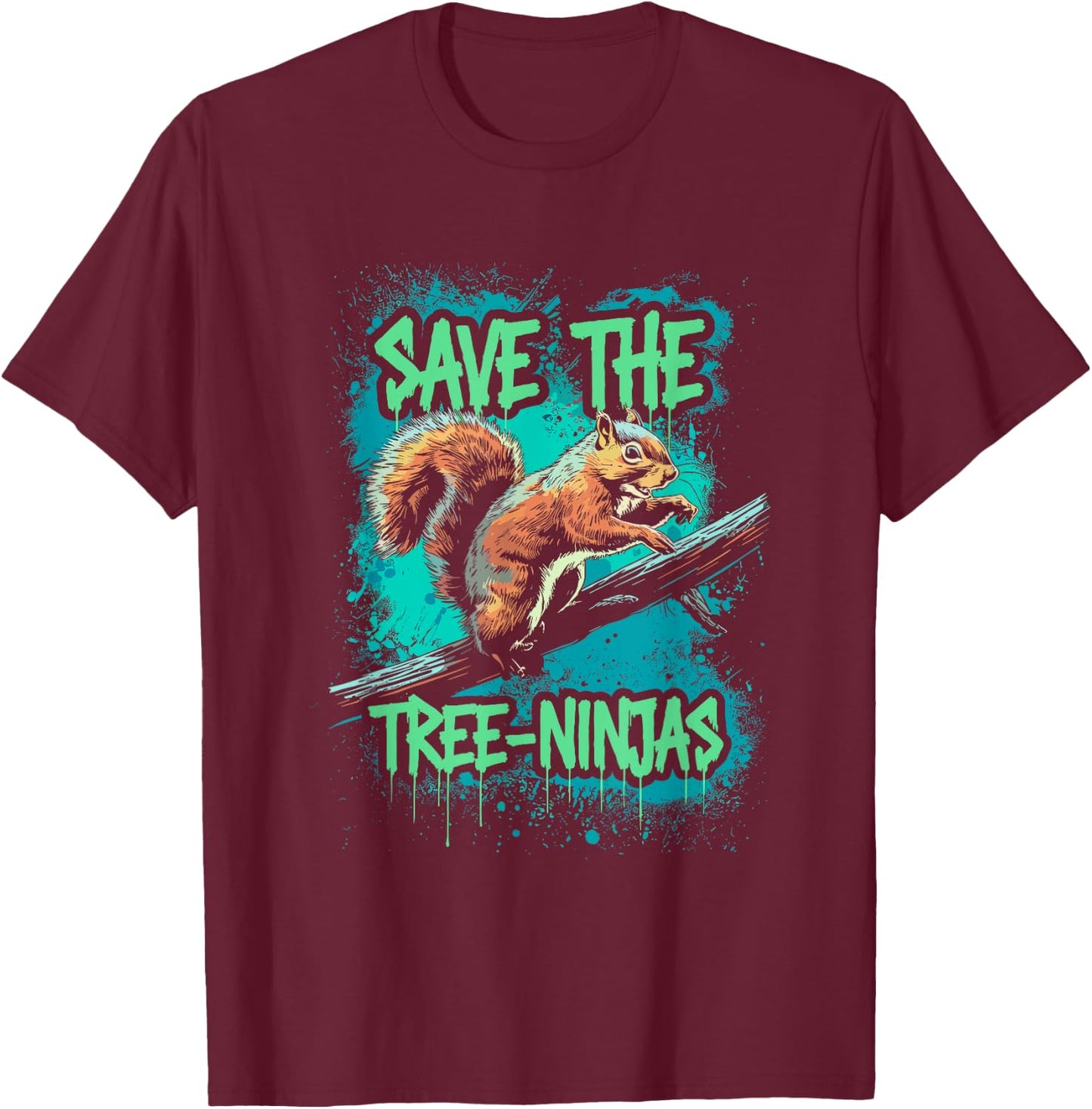 Save The Tree Ninjas, Funny Squirrel T-Shirt - T-Shirt | Maroon