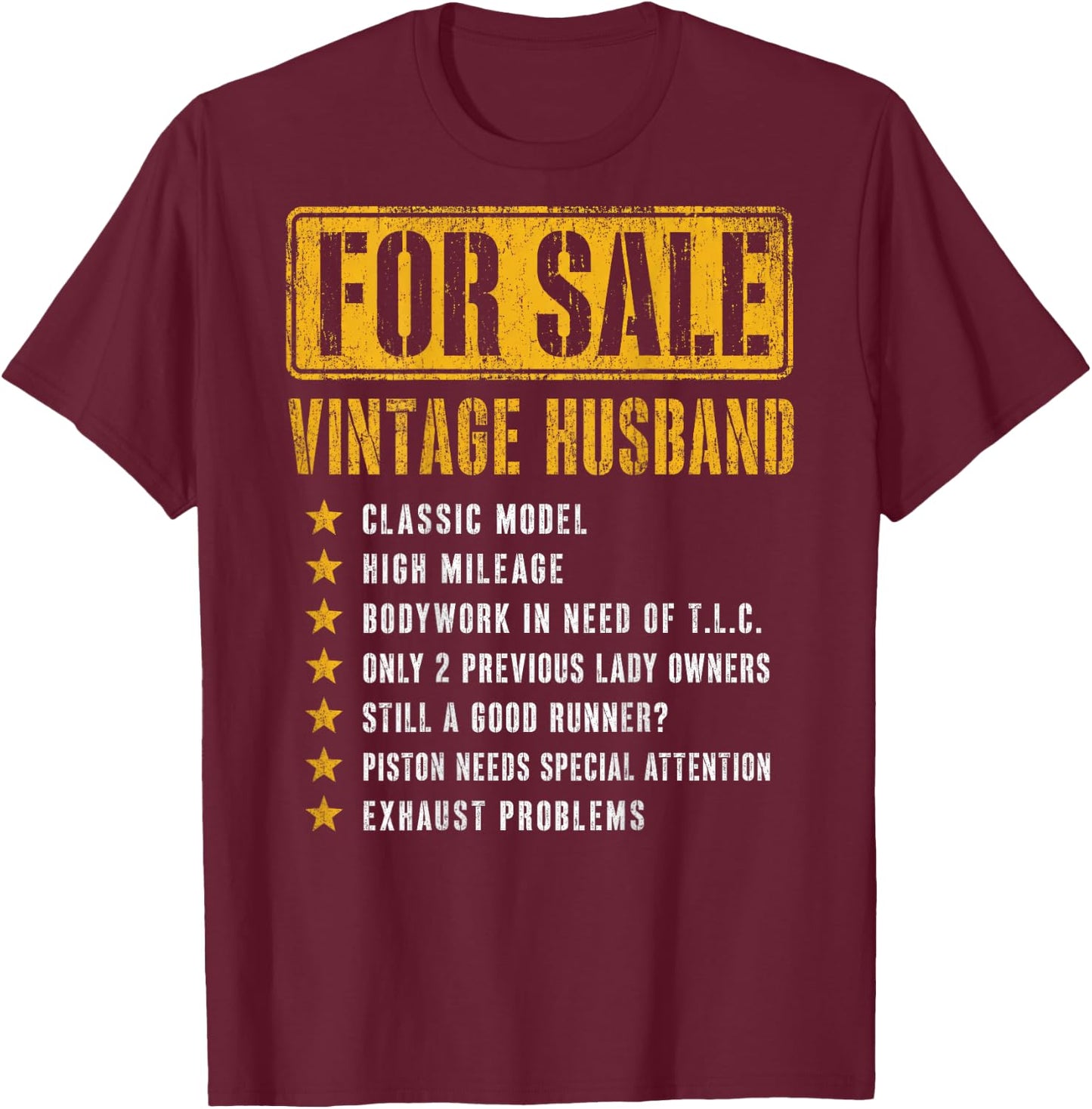 (ON Back) for Sale Vintage Husband Classic Model Fathers Day T-Shirt - T-Shirt | Maroon