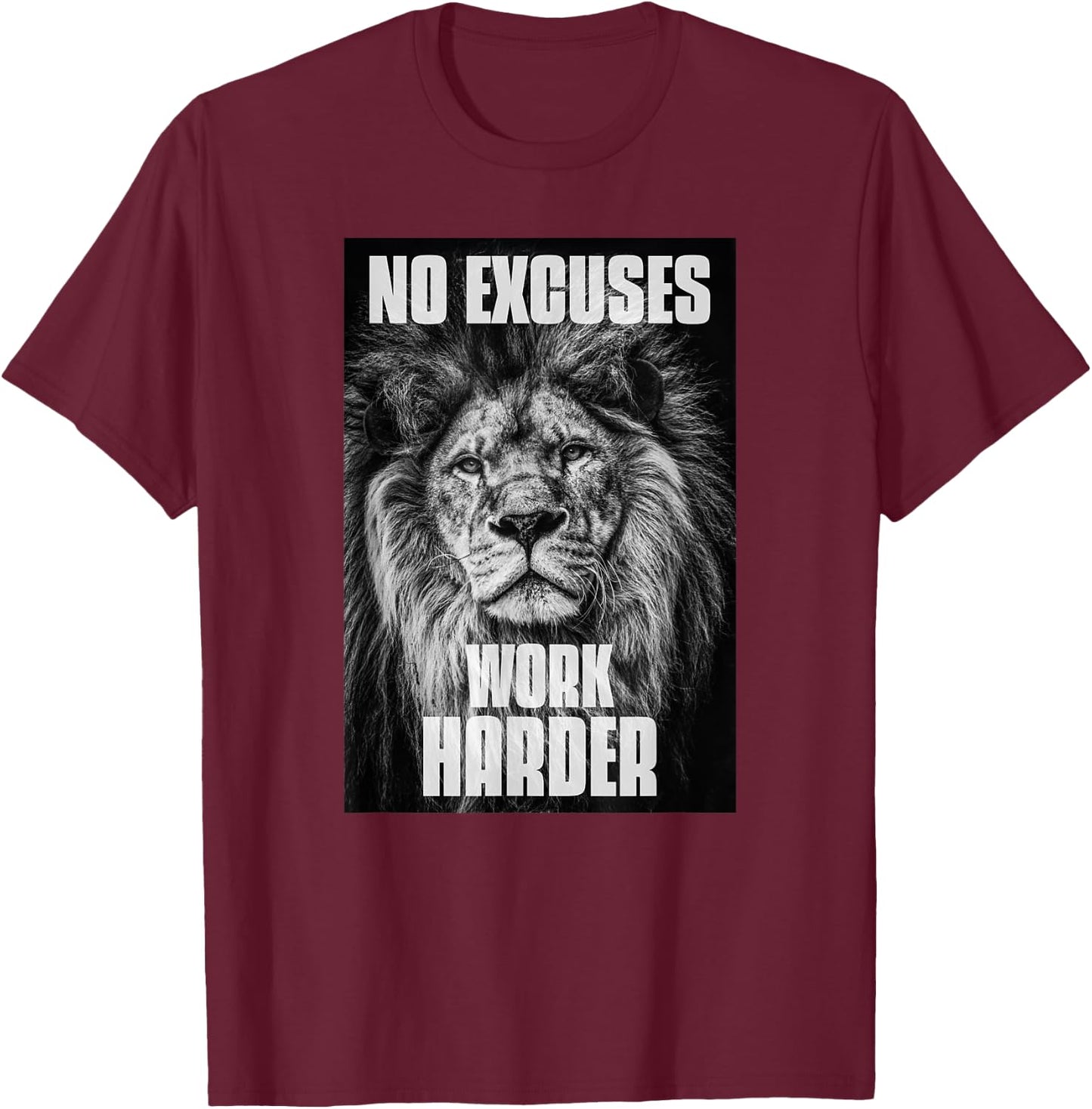 No Excuses Work Harder Bodybuilding Gym Motivational Workout T-Shirt - T-Shirt | Maroon