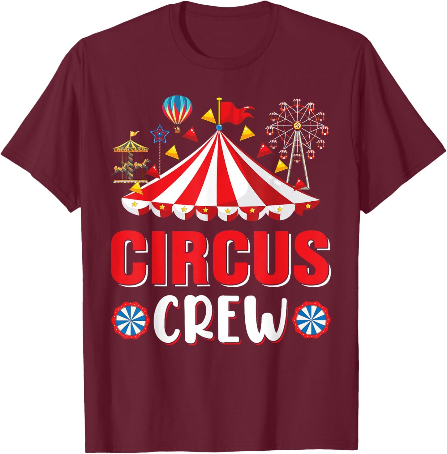 Circus Crew Funny Circus Staff Costume Circus Theme Party , black T-Shirt - T-Shirt | Maroon