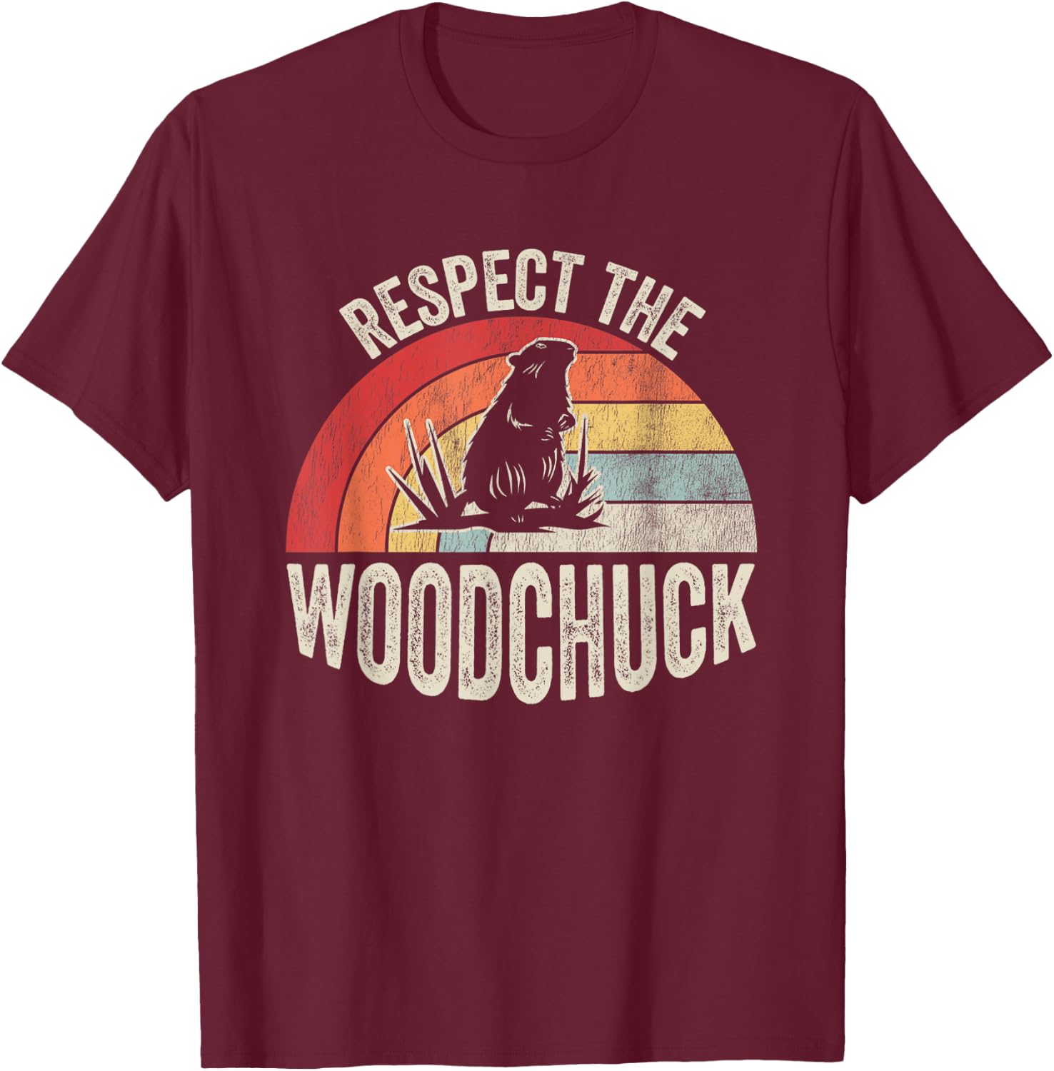 Respect The Woodchuck Retro Wildlife Humor T-Shirt - T-Shirt | Maroon