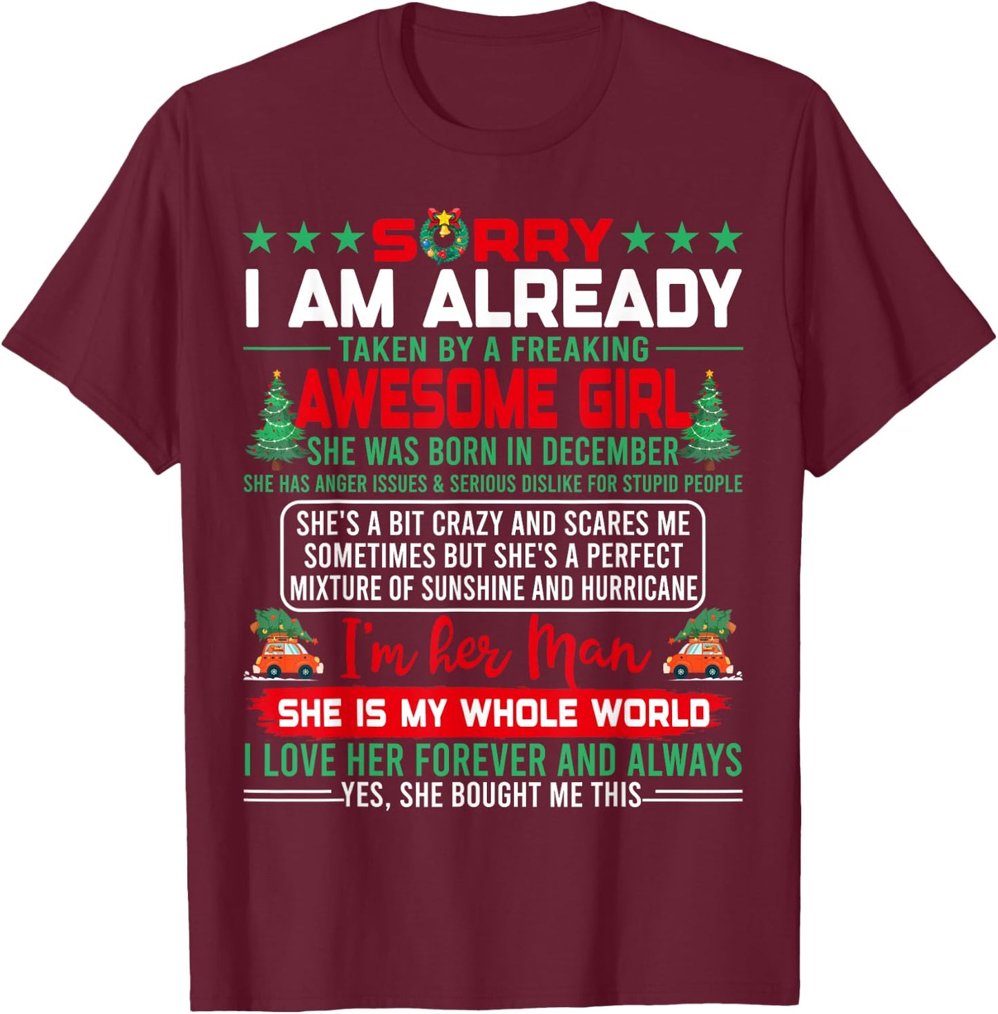 Sorry I'm Already Taken By Awesome December Queen Christmas T-Shirt - T-Shirt | Maroon