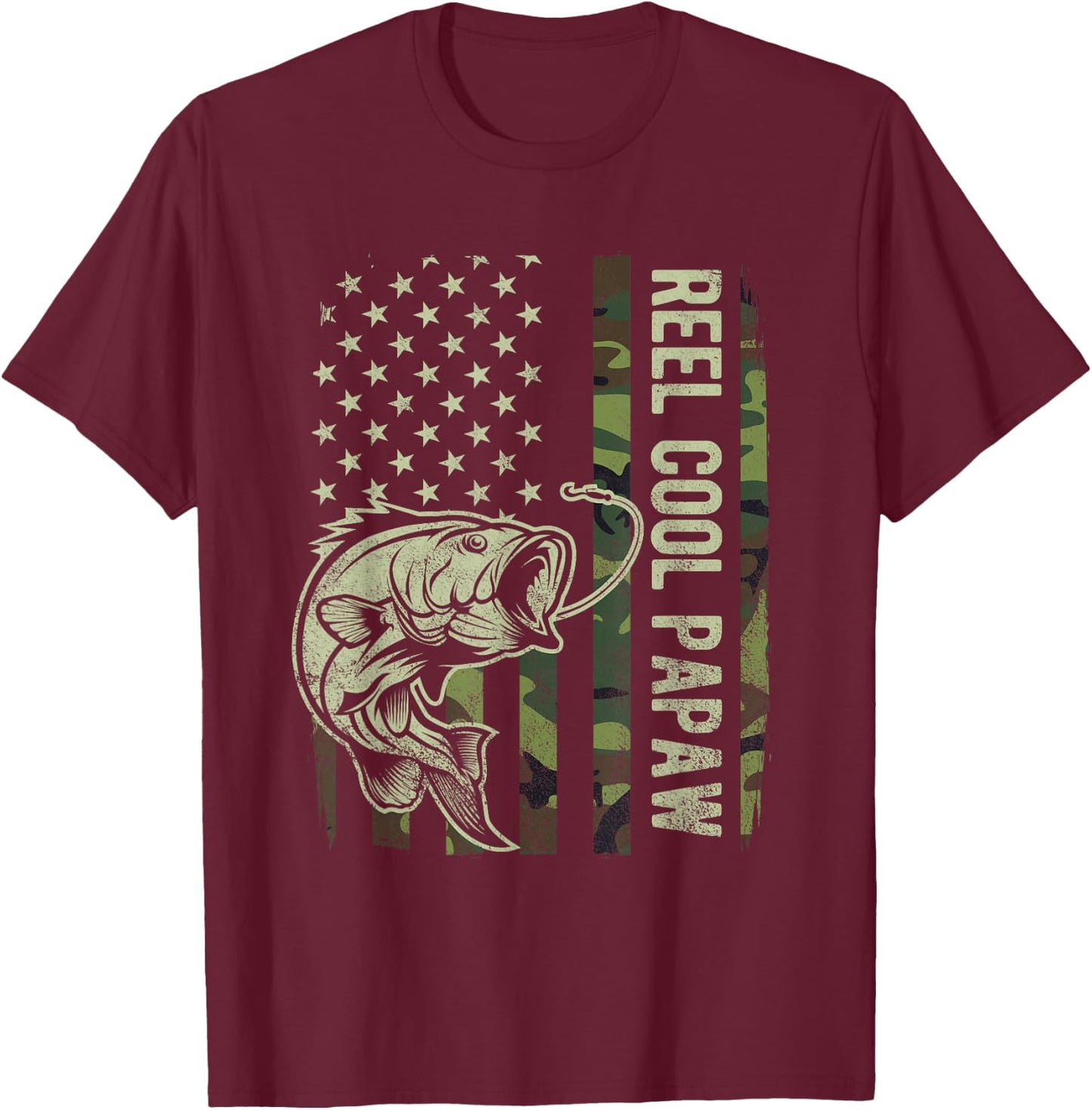 Reel Cool Papaw Camouflage American Flag Fathers Day T-Shirt - T-Shirt | Maroon