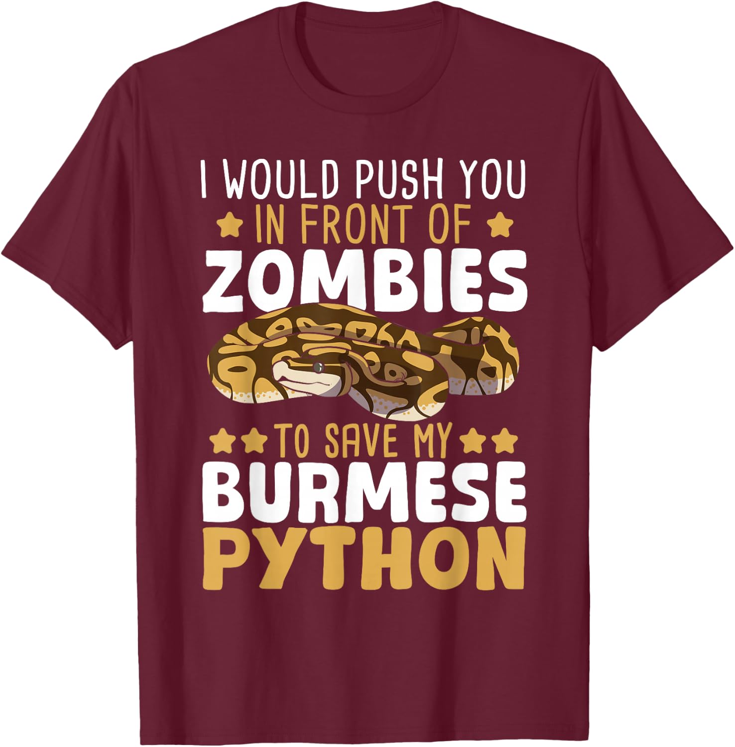 Burmese Python Lover Python Mom Snake Dad Reptile Python T-Shirt - T-Shirt | Maroon