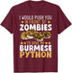 Burmese Python Lover Python Mom Snake Dad Reptile Python T-Shirt - T-Shirt | Maroon