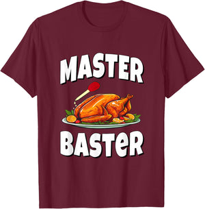 Master Baster - Thanksgiving Turkey T-Shirt - T-Shirt | Maroon