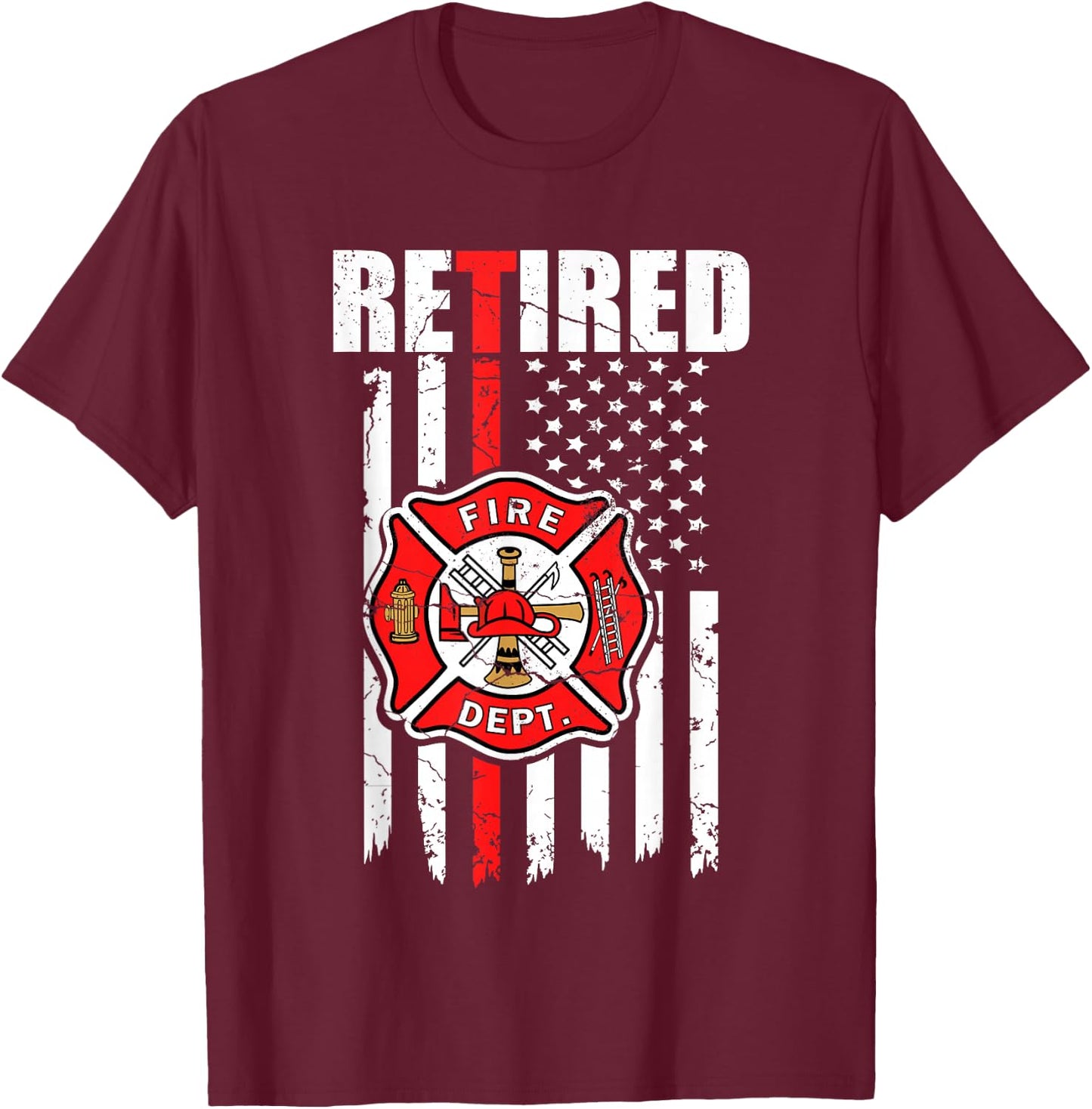 Retired Firefighter American Flag, Retirement 2021, Fireman T-Shirt - T-Shirt | Maroon