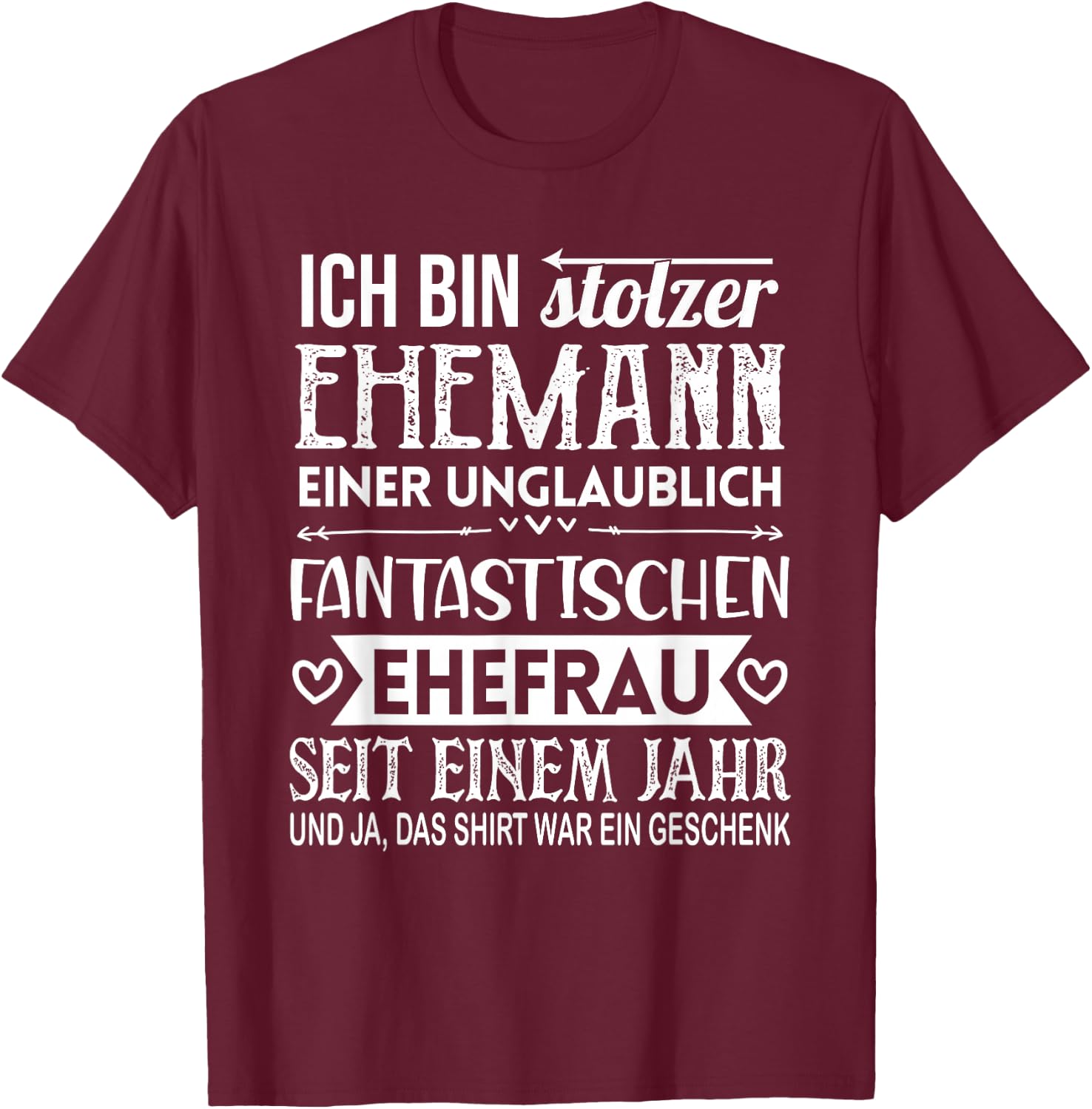 1. Hochzeitstag Papierhochzeit 1 Jahr Ehemann T-Shirt - T-Shirt | Maroon