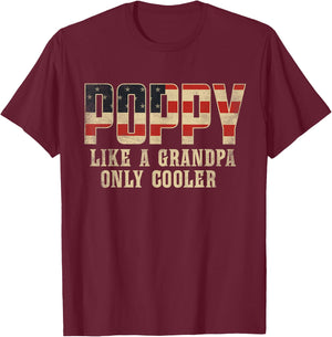 Poppy Like A Grandpa Only Cooler Vintage American Flag T-Shirt - T-Shirt | Maroon