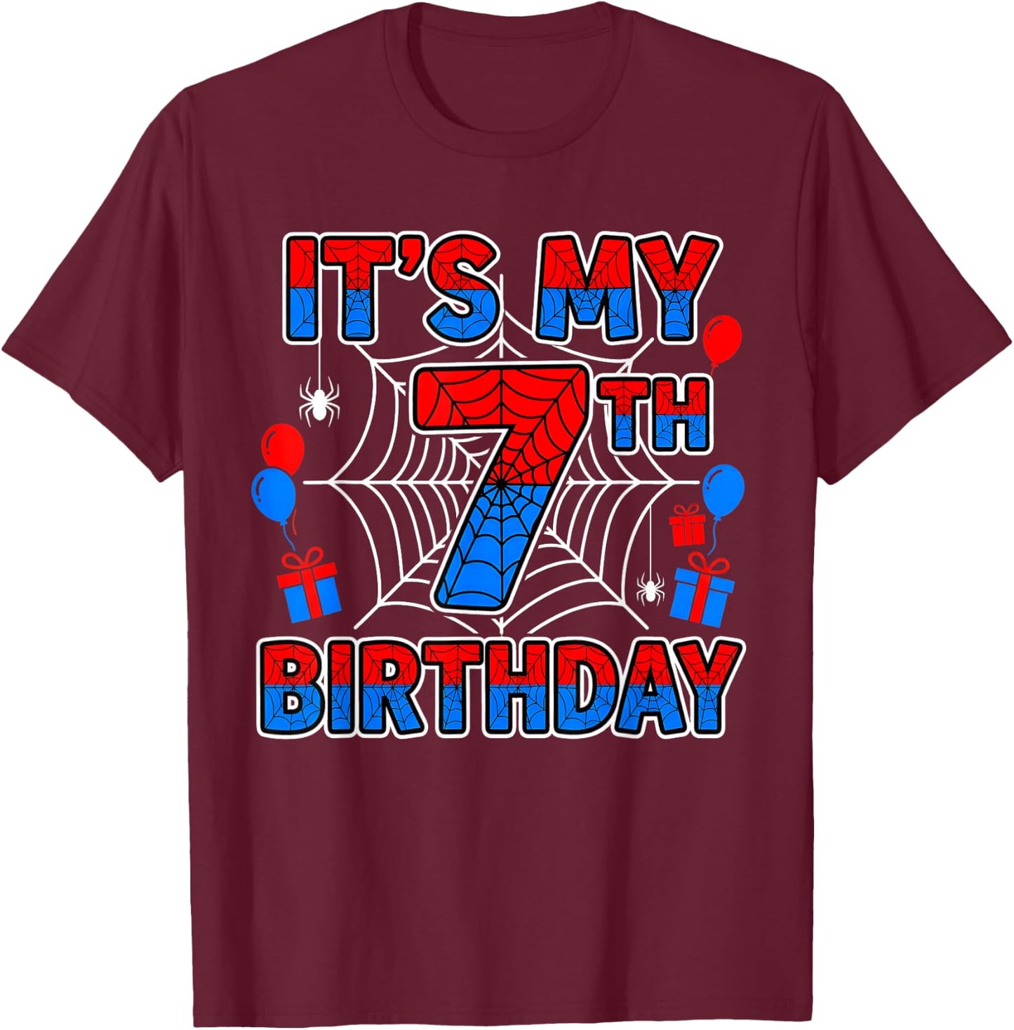 Its My 7th Birthday Boy 7 Year Old Spider Web Birthday Party T-Shirt - T-Shirt | Maroon