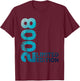 16. Geburtstag Junge Mädchen 16 Jahre Limited Edition 2008 T-Shirt - T-Shirt | Maroon