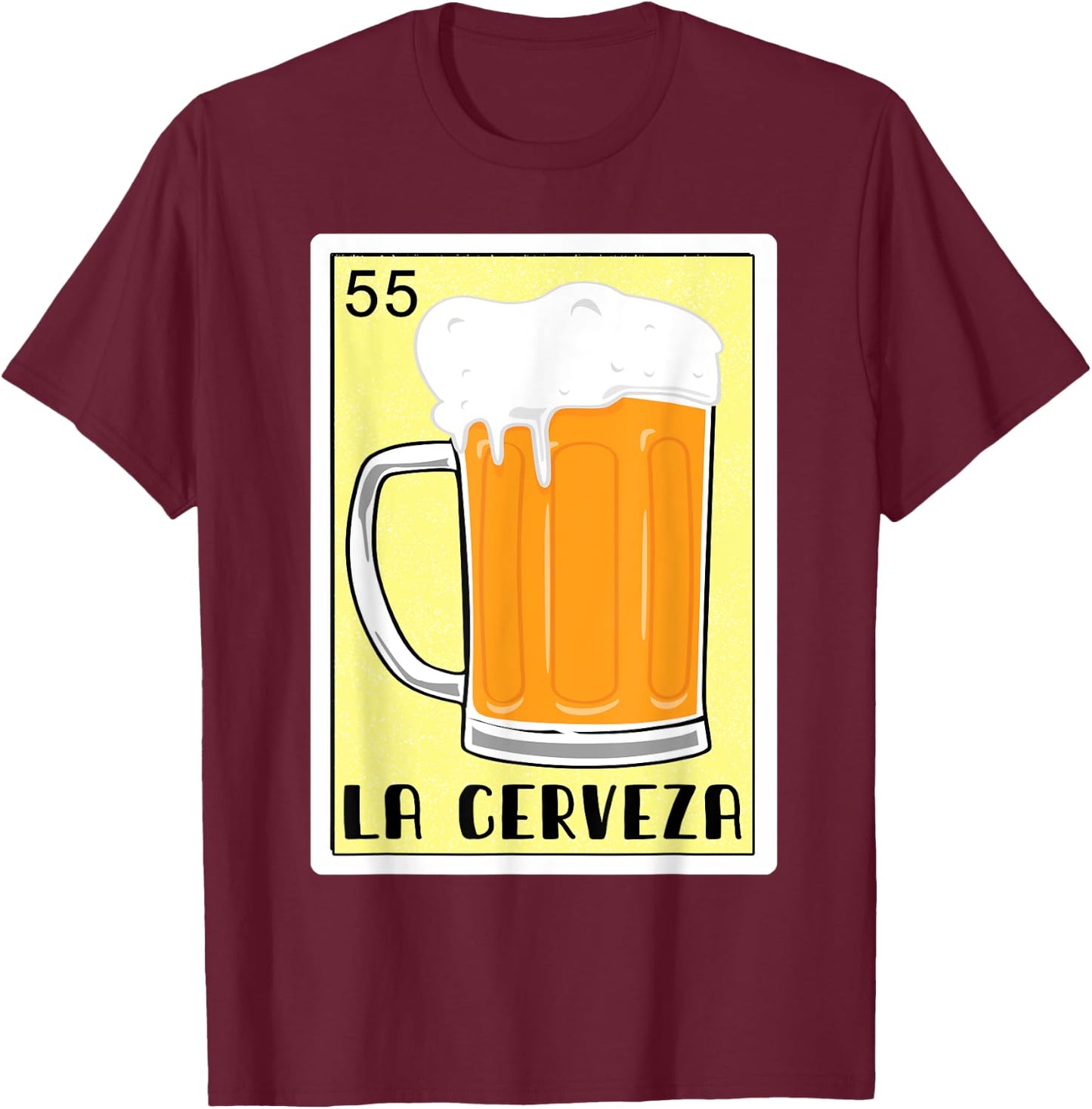 Funny Spanish-Mexican Bingo Gifts - La Cerveza T-Shirt - T-Shirt | Maroon