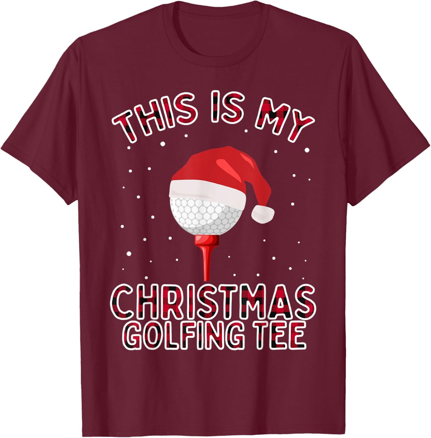 This is My Christmas Pajama Shirt Funny Golf Gift Plaid T-Shirt - T-Shirt | Maroon