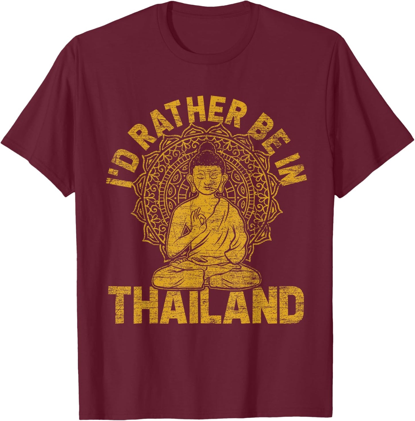 Phuket Chiang Mai Koh Samui - I'd Rather Be In Thailand T-Shirt - T-Shirt | Maroon
