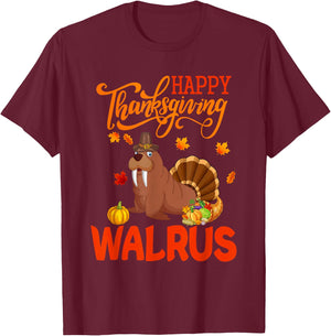 Happy Thanksgiving Walrus Costume Turkey Fall Leaves Lover T-Shirt - T-Shirt | Maroon