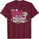 Just A Girl Who Loves Wheelchair Basketball T-Shirt - T-Shirt | Maroon