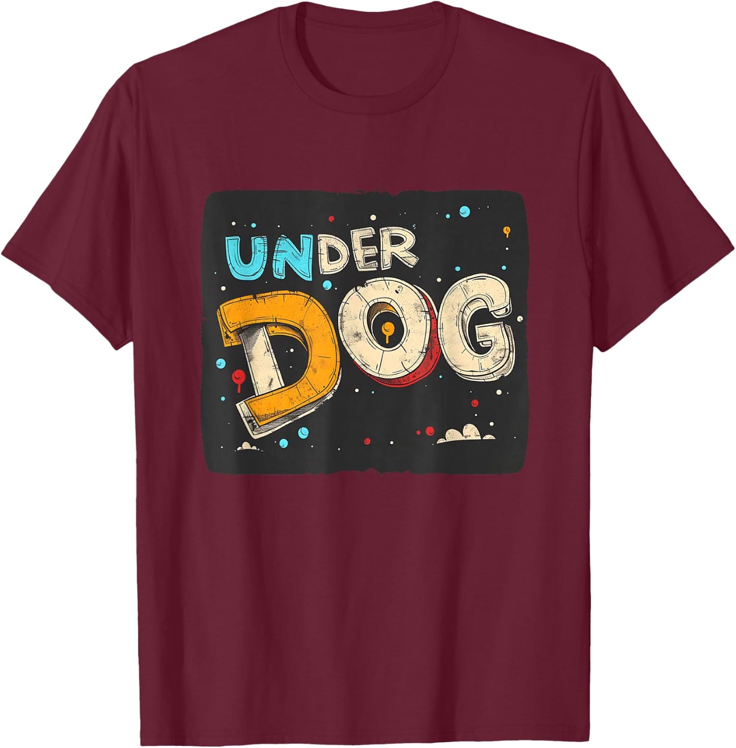 Stylish Underdog Emblem for Modern Costume Lovers T-Shirt - T-Shirt | Maroon