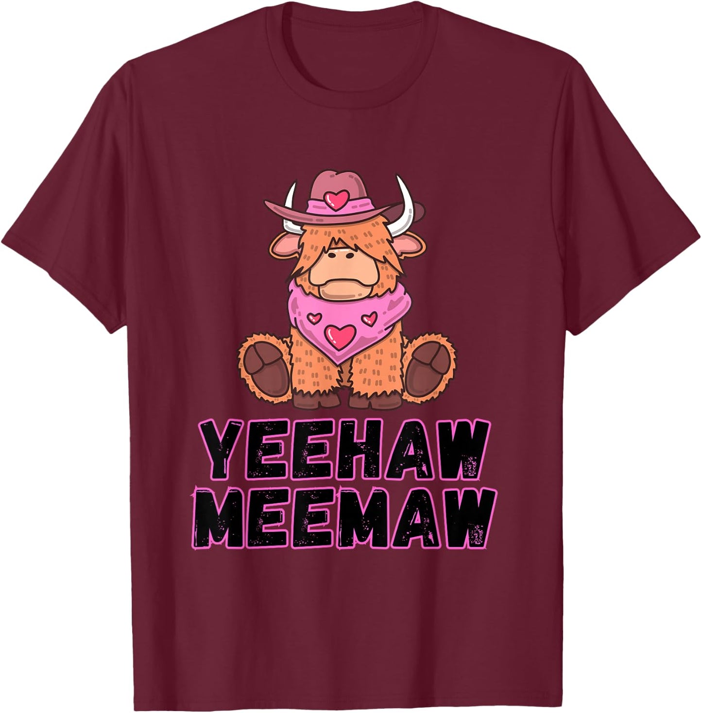Yeehaw Meemaw Funny, Cute, Trending, Country, Cow T-Shirt - T-Shirt | Maroon